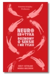 NEUROEROTYKA ROZMOWY O SEKSIE MARIA MAZUREK NOWA