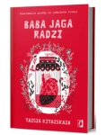 BABA JAGA RADZI TAISIA KITAISKALA NOWA