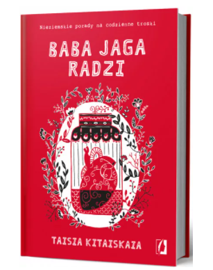 BABA JAGA RADZI TAISIA KITAISKALA NOWA
