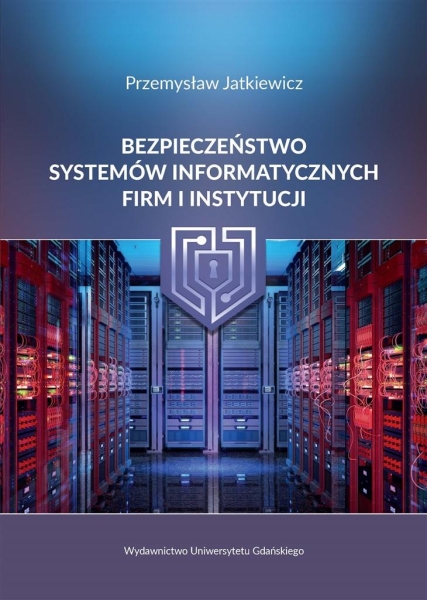 BEZPIECZEŃSTWO SYSTEMÓW INFORMATYCZNYCH FIRM NOWA