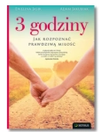 3 GODZINY JAK ROZPOZNAĆ PRAWDZIWĄ MIŁOŚĆ JASIK NOWA