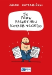 50 PRAW MARKETINGU KOTARBIŃSKIEGO NOWA