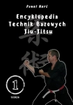 ENCYKLOPEDIA TECHNIK BAZOWYCH JIU-JITSU TOM 1 NOWA