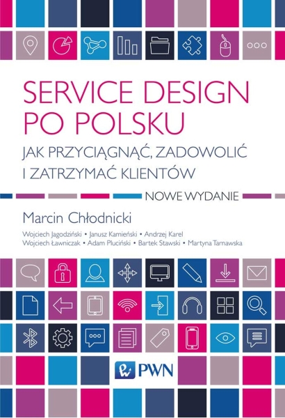 SERVICE DESIGN PO POLSKU CHŁODNICKI MARCIN NOWA
