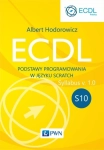 ECDL S10 PODSTAWY PROGR W JĘZYKU SCRATCH NOWE