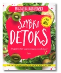 SZYBKI DETOKS 5 TYGODNI DIETY MAGDALENA MARKOWSKA 