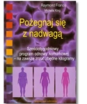 POŻEGNAJ SIĘ Z NADWAGĄ REYMOND FRANCIS NOWA 