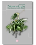 ZIELONYM DO GÓRY ANNA PIOTROWSKA NOWA 