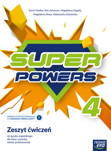 SUPER POWERS ZESZYT ĆW DO JĘZYKA ANGIELSKIEGO KLASY 4
