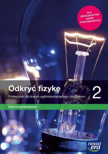 ODKRYĆ FIZYKĘ 2 PODRĘCZNIK DLA LO I TECH M BRAUN NOWA
