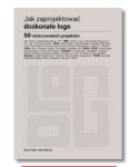 JAK ZAPROJEKTOWAĆ DOSKONAŁE LOGO HELLER STEVEN 