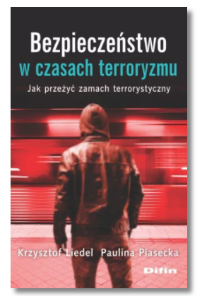 BEZPIECZEŃSTWO W CZASACH TERRORYZMU LIEDEL NOWA