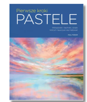 PIERWSZE KROKI PASTELE PAUL PIGRAM NOWA 