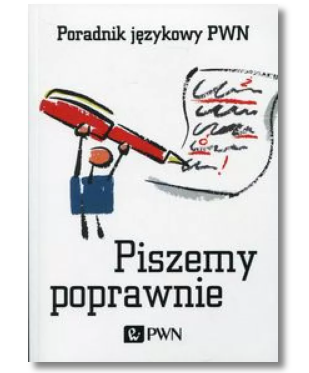 PORADNIK JĘZYKOWY PWN ALEKSANDRA SOKÓŁ NOWA