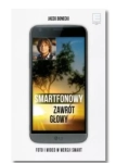 SMARTFONOWY ZAWRÓT GŁOWY JACEK BONIECKI NOWA 