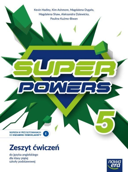 JĘZYK ANGIELSKI SUPER POWERS 5 ZESZYT ĆW KLASA5 K HADLEY