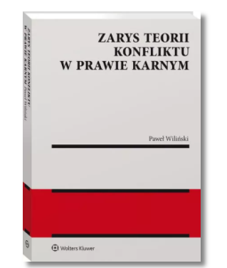 ZARYS TEORII KONFLIKTU PAWEŁ WILIŃSKI NOWA
