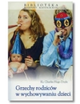 GRZECHY RODZICÓW W WYCHOWANIU CHARLES DOYLE NOWA 