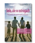 SOLO ALE W OSTROGACH JOANNA LIS NOWA 