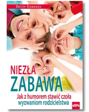 NIEZŁA ZABAWA BETSY KEREKES NOWA 