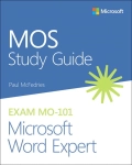 MOS STUDY GUIDE FOR MICROSOFT WORD MO 101 MCFEDERIES