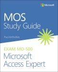 MOS STUDY GUIDE FOR MICROSOFT MO-500 MCFEDERIES
