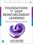 FOUNDATIONS OF DEEP REINFORCEMENT LEARNING GRAESSER