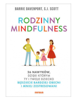 RODZINNY MINDFULNESS BARRIE DAVENPORT NOWA 