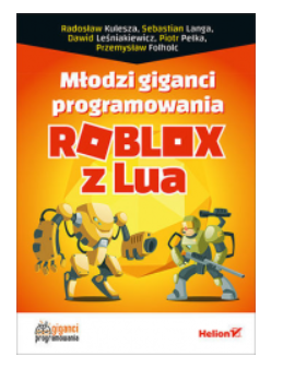 MŁODZI GIGANCI PROGRAMOWANIA DAWID LEŚNIAKIEWICZ 