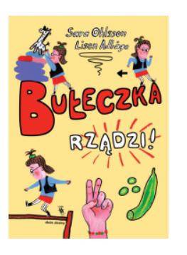 BUŁECZKA RZĄDZI SARA OHLSSON NOWA 