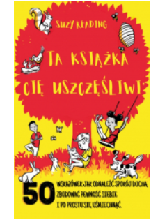 TA KSIĄŻKA CIĘ USZCZĘŚLIWI SUZY READING NOWA 