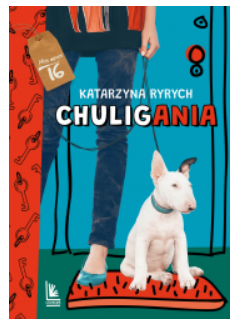 CHULIGANIA KATARZYNA RYRYCH NOWA 