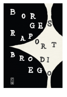 RAPORT BRODIEGO JORGE BORGES NOWA 