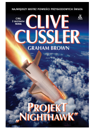 PROJEKT NIGHTAWK CLIVE CUSSLER NOWA 