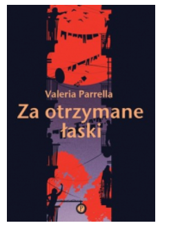 ZA OTRZYMANE ŁASKI VALERIA PARRELLA NOWA 
