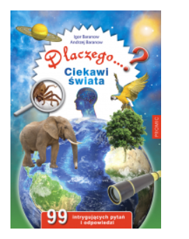 DLACZEGO CIEKAWI ŚWIATA IGOR BARANOW NOWA 