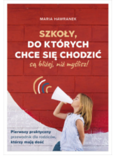 SZKOŁY DO KTÓRYCH CHCE SIĘ CHODZIĆ MARIA HAWRANEK 