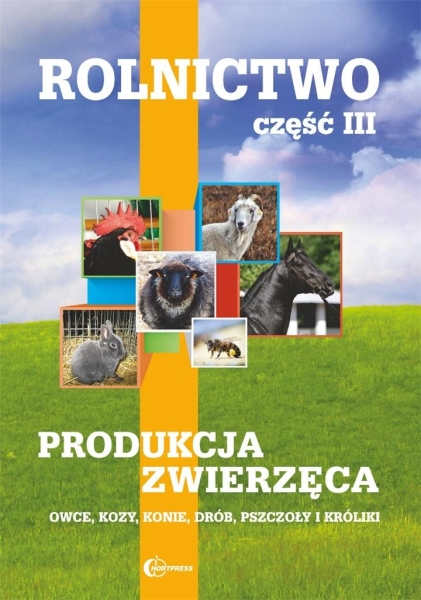ROLNICTWO CZ3 PRODUKCJA ZWIERZĘCA HORTPRESS