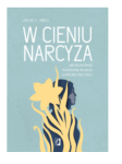 W CIENIU NARCYZA JULIE HALL NOWA 