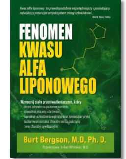 FENOMEN KWASU ALFA LIPOWEGO BURT BERKSON NOWA 