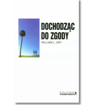DOCHODZĄC DO ZGODY URLY WILLIAM L NOWA 