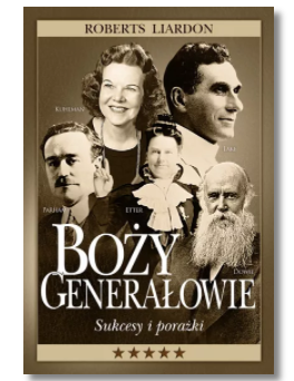 BOŻY GENERAŁOWIE SUKCESY I PORAŻKI ROBERTS LIARDON