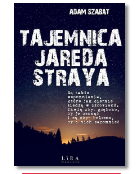 TAJEMNICA JAREDA STRAYA ADAM SZABAT NOWA 
