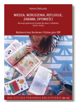 WIEDZA WZRUSZENIA REFLEKSJE DIDUSZKO HANNA NOWA 