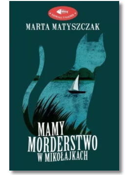 KRYMINAŁ Z PAZUREM TOM 1 MARTA MATYSZCZAK NOWA 