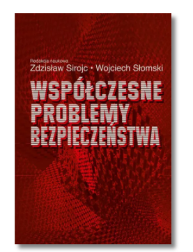 WSPÓŁCZESNE PROBLEMY BEZPIECZEŃSTWA SIROJC NOWA