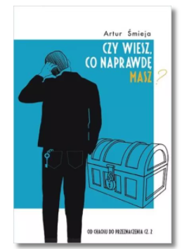CZY WIESZ CO NAPRAWDĘ MASZ ARTUR ŚMIEJA NOWA
