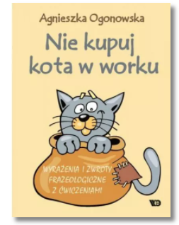 NIE KUPUJ KOTA W WORKU AGNIESZKA OGONOWSKA NOWA