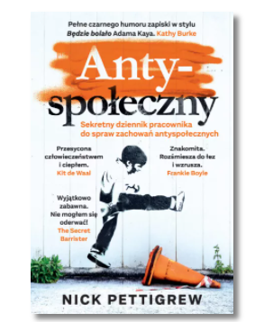 ANTYSPOŁECZNY NICK PETTIGREW NOWA 