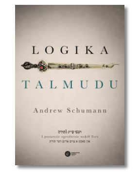 LOGIKA TALMUDU ANDREW SCHUMANN NOWA